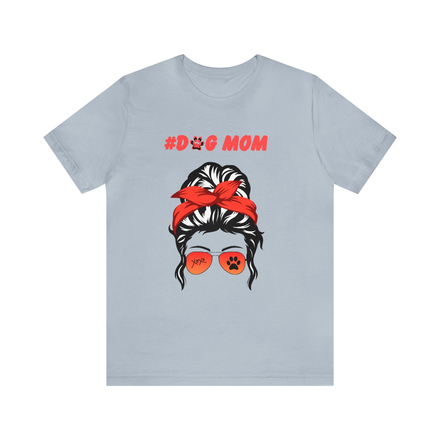 "Power Girl Dog Mom" t-shirt, celebrating the super dog moms! Unisex Jersey Short Sleeve Tee