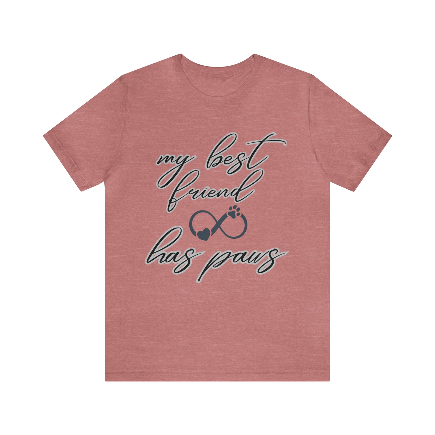 "Infinity Best Dog Friend" - Unisex Jersey Short Sleeve Tee